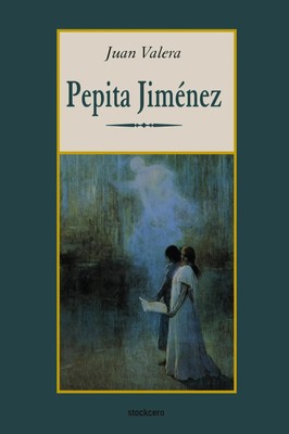 Juan Valera | Pepita Jimenez | Taschenbuch | Spanisch (2004) | Stockcero
