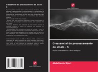 Abdelhamid Djari | O Essencial Do Processamento De Sinais - S | Taschenbuch