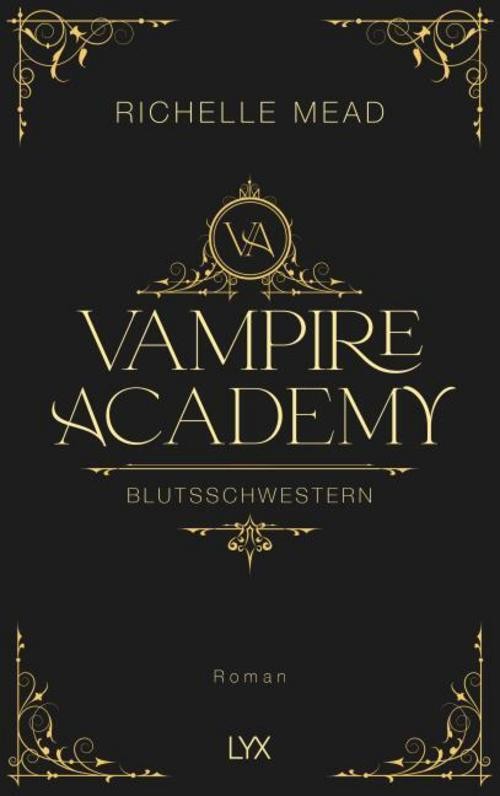 Vampire Academy - Blutsschwestern Richelle Mead