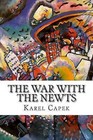 The War with the Newts by Karel Capek (Paperback / softback, 2015)