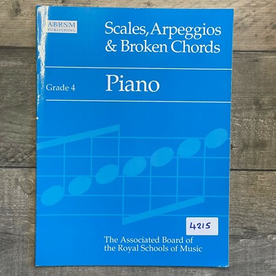 ABRSM Scales, Arpeggios & Broken Chords Piano: Grade 4 Sheet Music from 1994