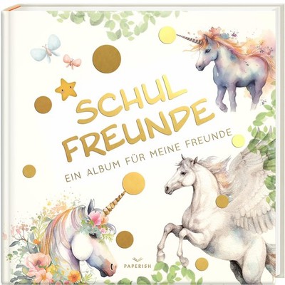 Pia Loewe Schulfreunde - EINHORN