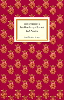 Das Havelberger Konzert Christoph Hein Buch Insel-Bücherei 77 S. Deutsch 2025