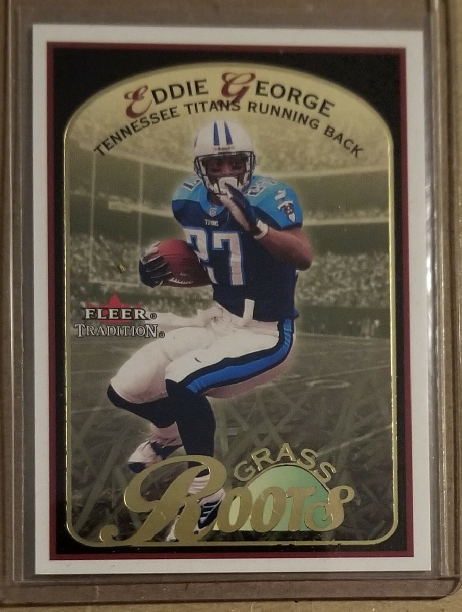 2001 Fleer Tradition Grass Roots #6 Eddie George Tennessee Titans