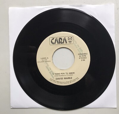 DAVID MAREZ /Cara Records/1988/CAT#-CSS-84053/Y Todo Por Tu Amor:Fijate/Preowned