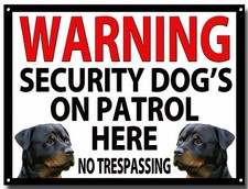 LGE A3 SIZE WARNING SECURITY DOG'S ON PATROL HERE ENAMELLED METAL SIGN,SECURITY