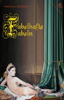 Helmut Zenker | Fabelhafte Fabeln | Taschenbuch | Deutsch (2006) | 96 S.