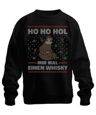 Ho Ho Hol mir mal einen Whisky Faultier - Ugly Christmas Sweater Weihnachten Uni