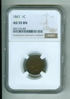 U.S. 1867 INDIAN HEAD CENT NGC AU-55 BN