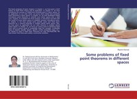 Rashmi Kenvat | Some Problems Of Fixed Point Theorems In Different Spaces | Buch