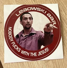 LEBOWSKI BAR Nobody F***s with the Jesus decal sticker 4" Quintana bowling