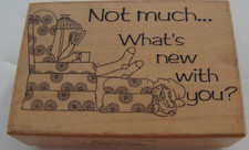 VTG 1991 Stamp It Wood Mount Rubber Stamp Not Much What's New w You F928