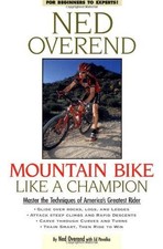 Mountain Bike Like A Champion - OVEREND, NED