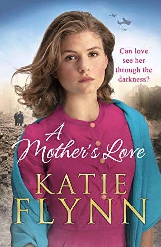 A Mother’s Love,Katie Flynn