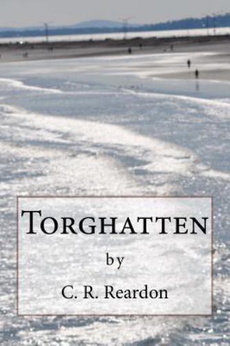 Torghatten by Reardon, C. R., Like New Used, Free shipping in the US