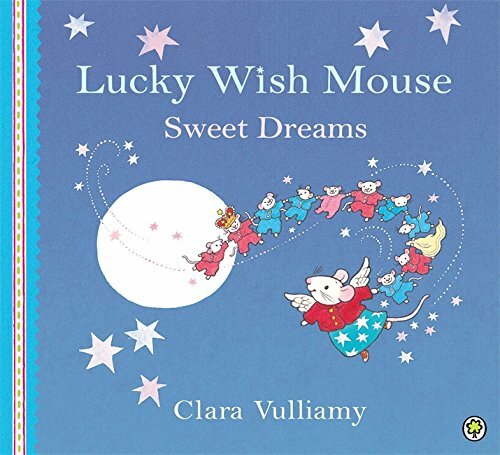 Lucky Wish Mouse Sweet Dreams Children's Story Sleep confidence & encouragement