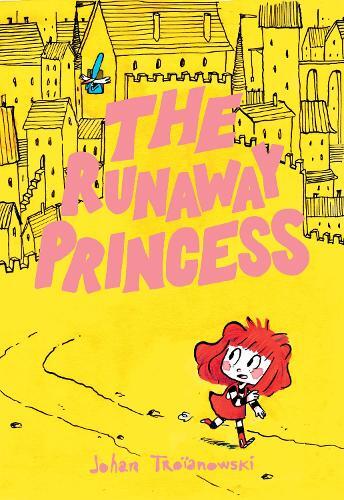 Thumbnail - Johan Troïanowski The Runaway Princess (gebundene Ausgabe)
