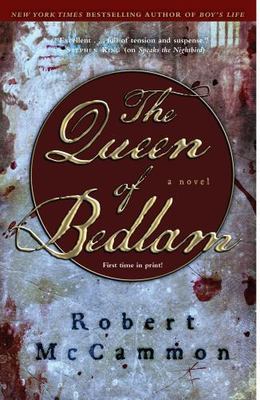 The Queen of Bedlam - 1416551115, Robert McCammon, paperback
