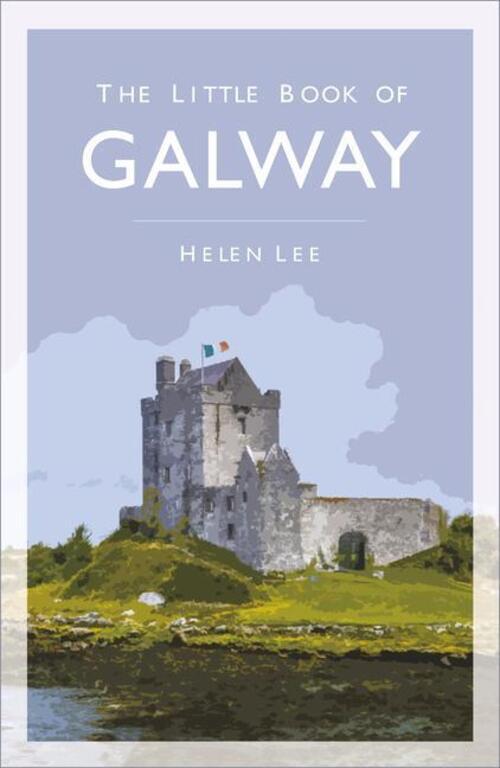 Thumbnail - The Little Book Of Galway | Helen Lee | Englisch | Taschenbuch | 2020