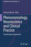 Francesca Brencio | Phenomenology, Neuroscience And Clinical Practice | Buch