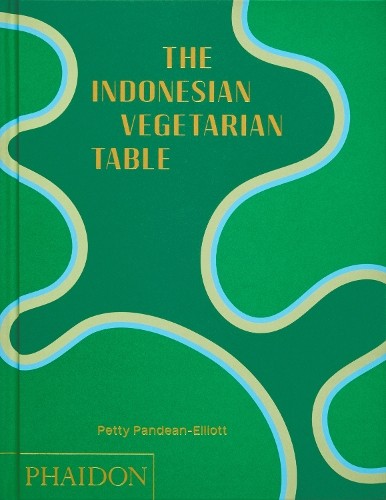 The Indonesian Vegetarian Table by Petty Pandean-Elliott (Hardback Book) - Image 3
