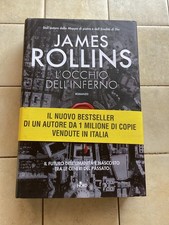 James Rollins: L'OCCHIO DELL'INFERNO  (p.e. 2013 Editrice Nord)