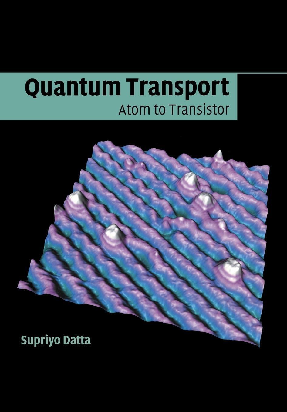 Thumbnail - Quantum Transport Supriyo Datta Taschenbuch Paperback Englisch 2019