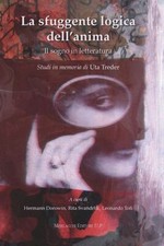 Libri Sfuggente Logica Dell'anima. Il Sogno In Letteratura. Studi In Memoria Di 