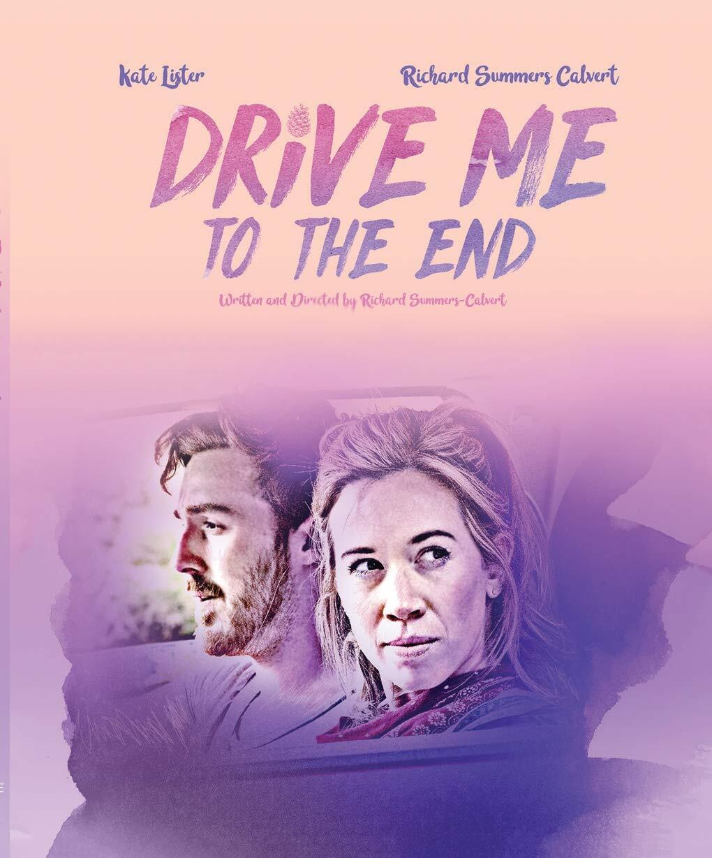 Drive Me To the End (Blu-ray) Bryn Hodgen. Claire King David Bower Kate Lister
