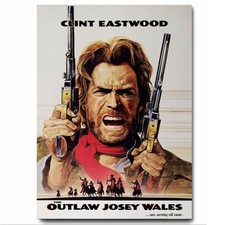 The Outlaw Josey Wales (1976) Clint Eastwood Film Artwork Printed on Sign