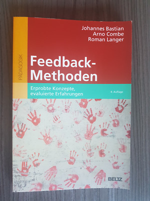J. Bastian et al.: Feedback-Methoden. Erprobte Konzepte, evaluierte Erfahrungen
