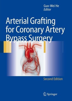 Arterial Grafting for Coronary Artery Bypass Surgery Guo-Wei He