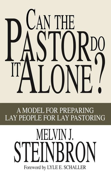 Melvin J. Steinbron | Can The Pastor Do It Alone? | Taschenbuch | Englisch-image