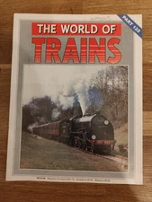 MAGAZINE - The World Of Trains Magazine Railwayana Part #132