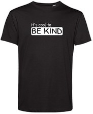 BIO-Shirt: Its cool to be kind