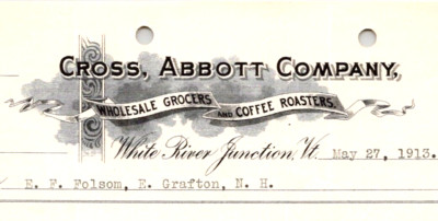 1913 CROSS ABBOTT COMPANY GROCER COFFEE ROASTERS WHITE RIVER JUNCTION VT CV292