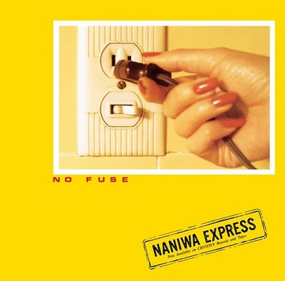 Naniwa Express No Fuse Limited Edition Japan Sony Music 180g LP [Vinyl] NEW