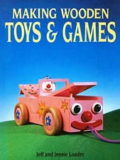 Making Wooden Toys and Games by Loader, Jennie Paperback Book The Fast Free
