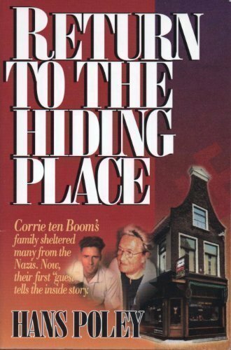 Return to the Hiding Place By Hans Poley. 9780906330494
