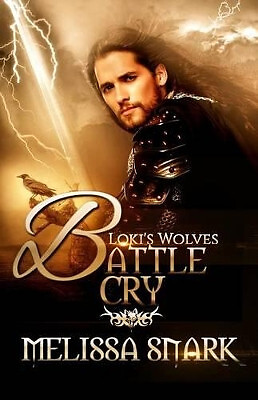 Battle Cry By Melissa Snark - New Copy - 9781942193036
