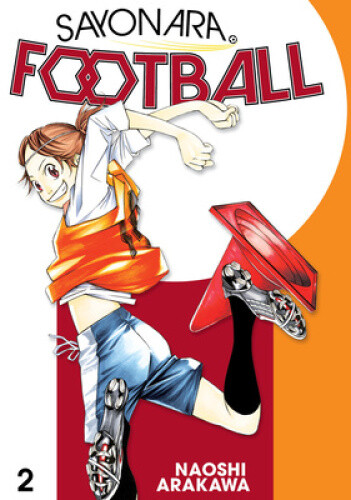 Thumbnail - Sayonara, Football 2 By Arakawa, Naoshi