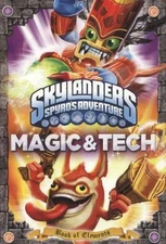 Skylanders Book of Elements: Magic and Tech by Unknown