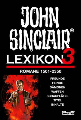 John Sinclair - Lexikon 3 | Florian Hilleberg | Taschenbuch | 960 S. | Deutsch