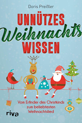 Doris Preißler / Unnützes Weihnachtswissen