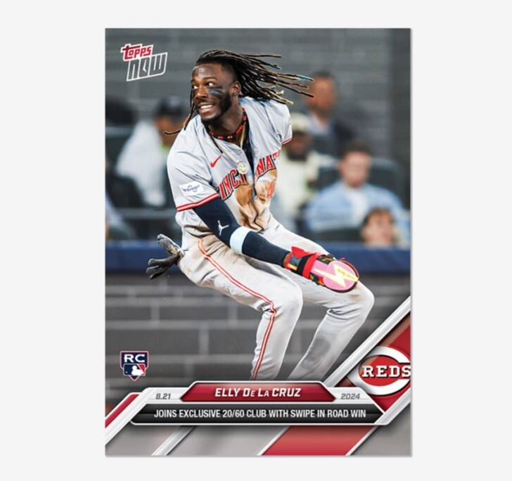 Elly De La Cruz #577 RC Rookie 2024 MLB TOPPS NOW Card