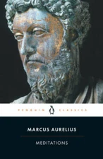 Meditations (Penguin Classics) - Paperback By Marcus Aurelius - VERY GOOD
