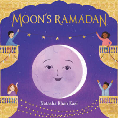 Moons Ramadan - Hardcover By Kazi, Natasha Khan - VERY GOOD