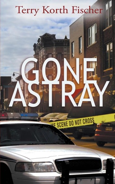Terry Korth Fischer | Gone Astray | Taschenbuch | Englisch (2021)-image