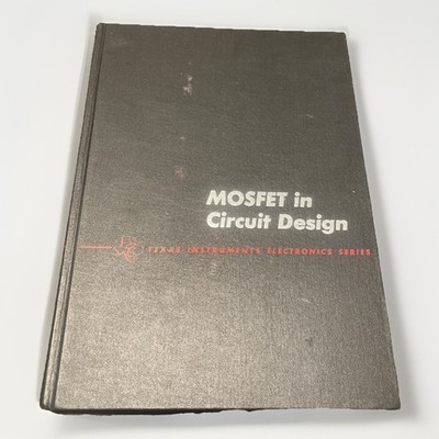 Mosfet in Curcuit Design-Metal Oxide Semiconductor Field Effect-Robert Crawford