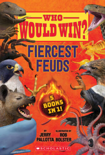 Who Would Win: Fiercest Feuds - Hardcover By Pallotta, Jerry - VERY GOOD